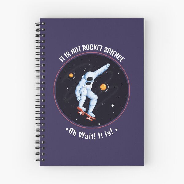Item preview, It's Not Rocket Science - Skateboard on Space designed and sold by teeters-ind.