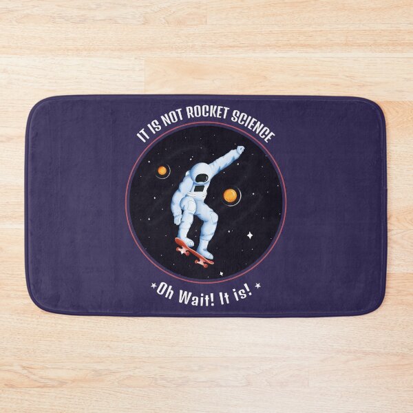 Item preview, It's Not Rocket Science - Skateboard on Space designed and sold by teeters-ind.
