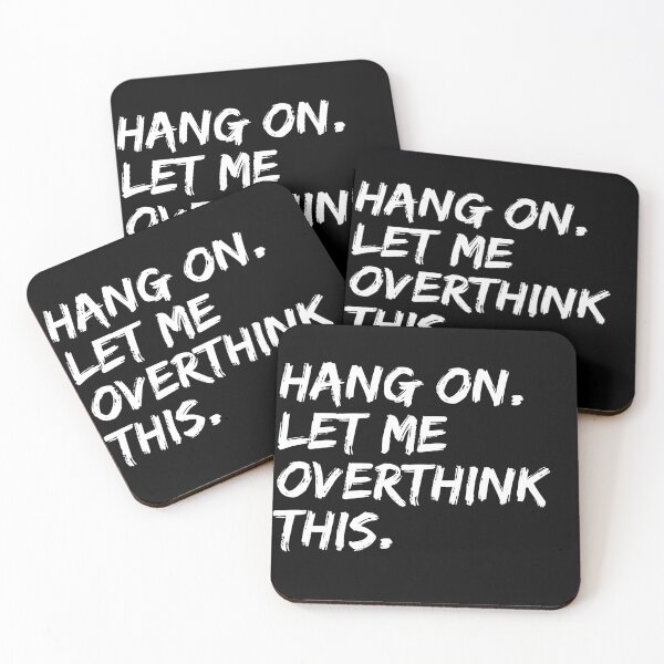 Item preview, Hang on Let me Overthink This Funny Saying Gift designed and sold by Farid94.