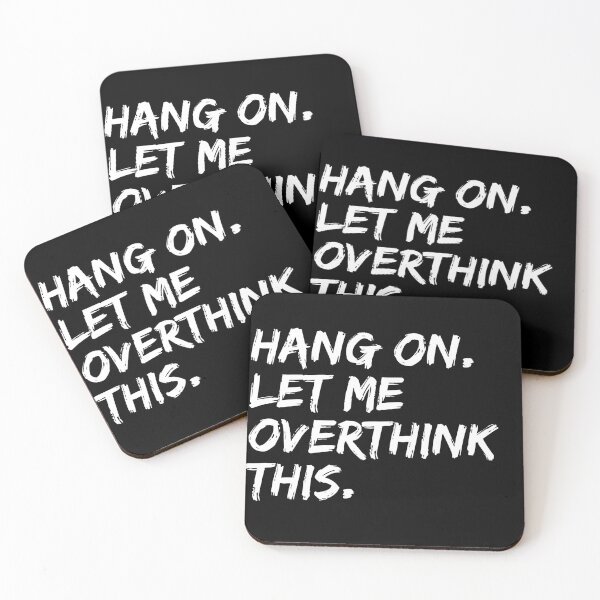 Item preview, Hang on Let me Overthink This Funny Saying Gift designed and sold by Farid94.