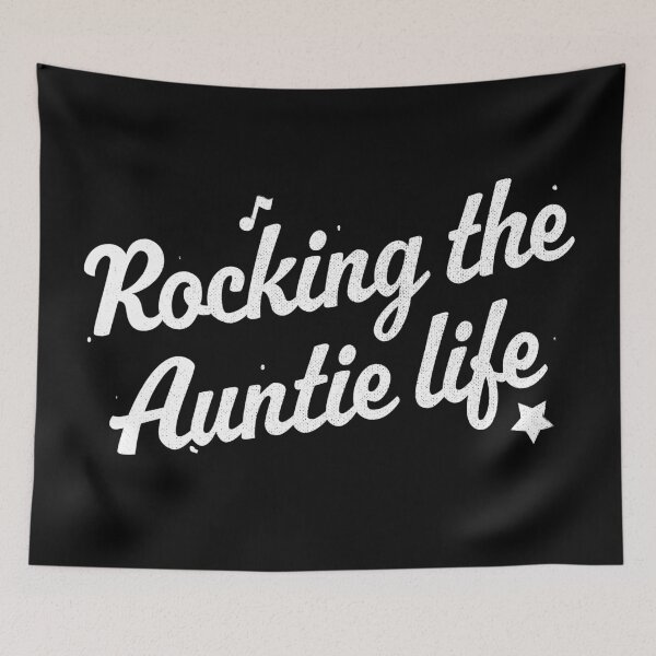 Item preview, Rocking the Auntie life - Auntie designed and sold by PaulSDesign.