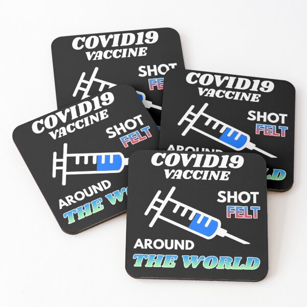 Item preview, COVID 19 Vaccine Shot Felt Around the World designed and sold by pbstylesetters.