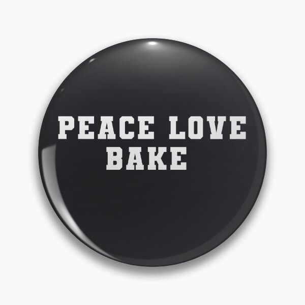 Item preview, Peace Love Bake designed and sold by Shujii.