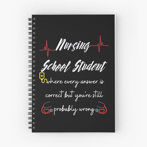 Item preview, Nursing School Student where every answer is correct but you're still probably wrong designed and sold by piskwi.