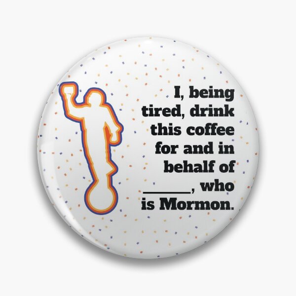 Item preview, Mormon Coffee - For and in Behalf of designed and sold by MB.