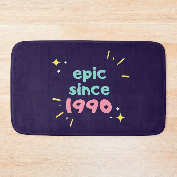 Item preview, Epic Since 1990 designed and sold by jpremiumdesigns.