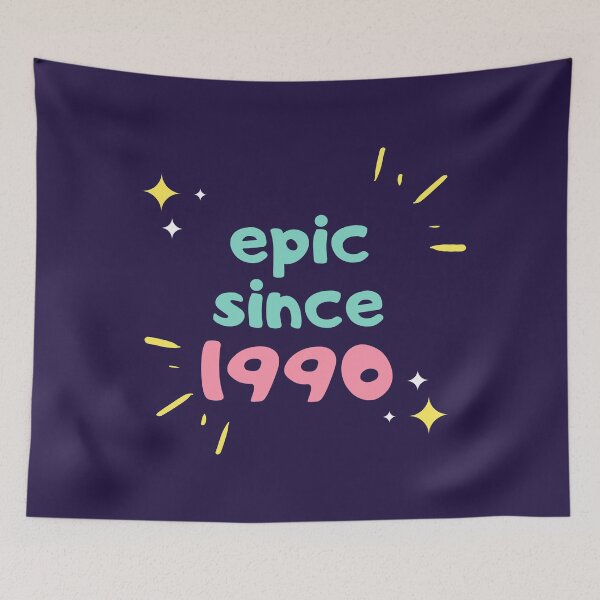 Item preview, Epic Since 1990 designed and sold by jpremiumdesigns.