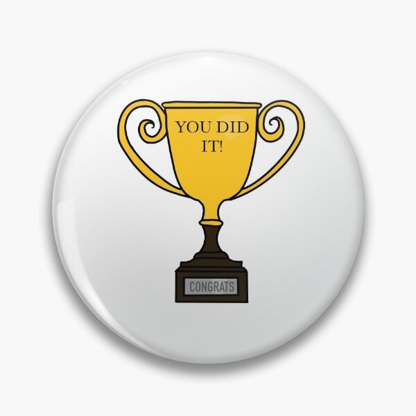 Item preview, You Did It Trophy designed and sold by blejsart.