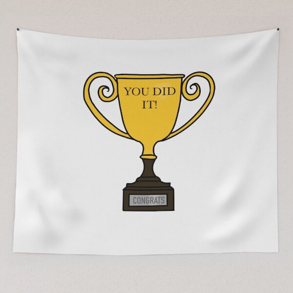 Item preview, You Did It Trophy designed and sold by blejsart.