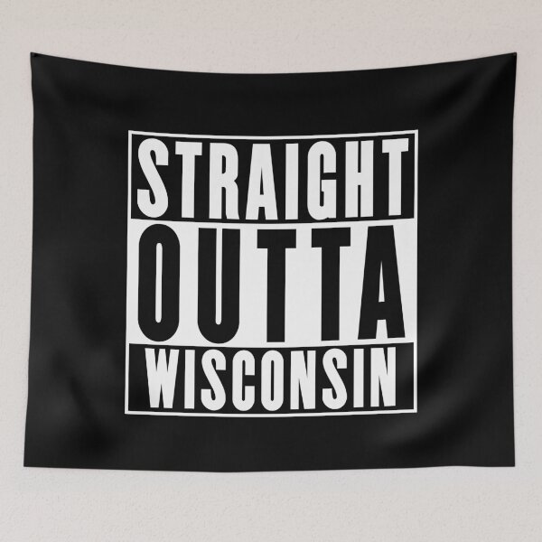 Item preview, Straight Outta Wisconsin designed and sold by RandomStuffShop.
