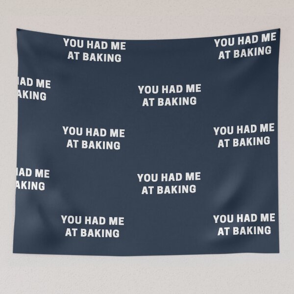 Item preview, You Had Me at Baking designed and sold by Shujii.