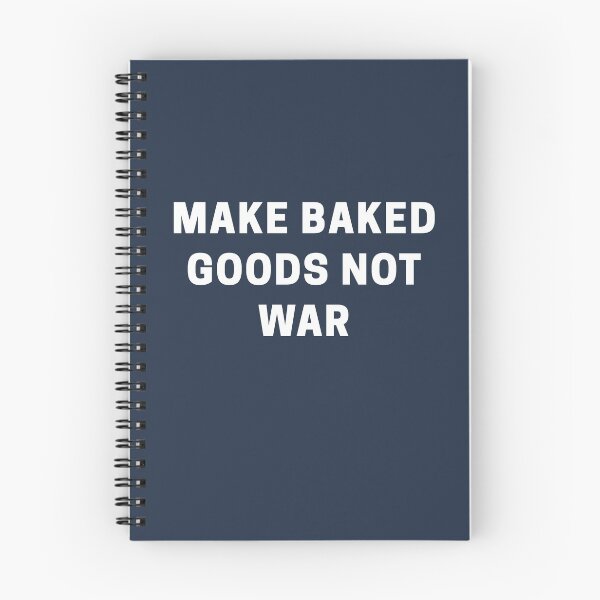 Item preview, Make Baked Goods Not War designed and sold by Shujii.