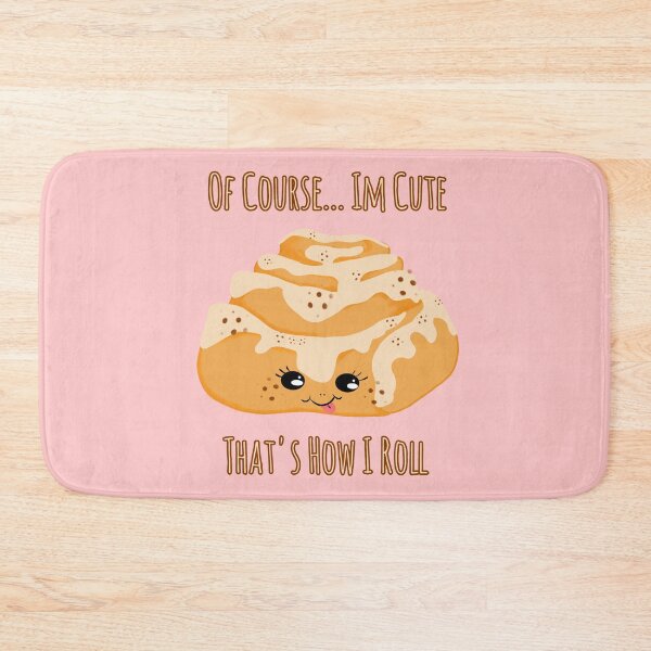 Item preview, CINNAMON ROLL PUNS _THAT'S HOW I ROLL designed and sold by GeiekSheiek.