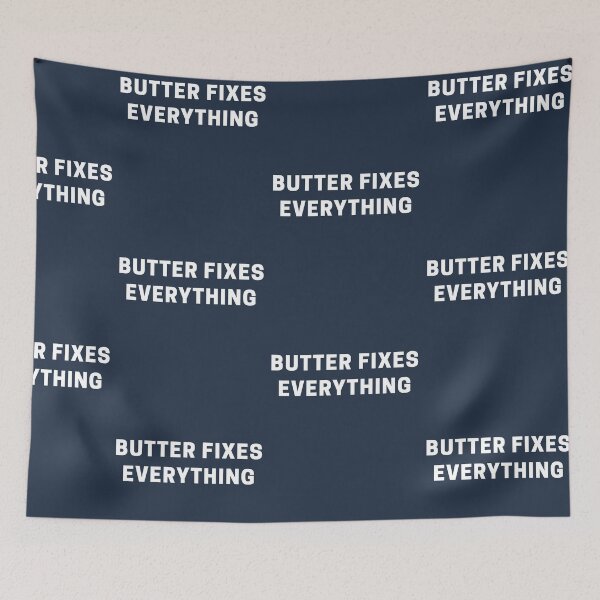 Item preview, Butter Fixes Everything designed and sold by Shujii.