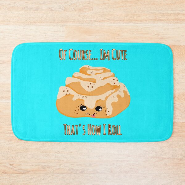 Item preview, CINNAMON ROLL PUNS _THAT'S HOW I ROLL designed and sold by GeiekSheiek.