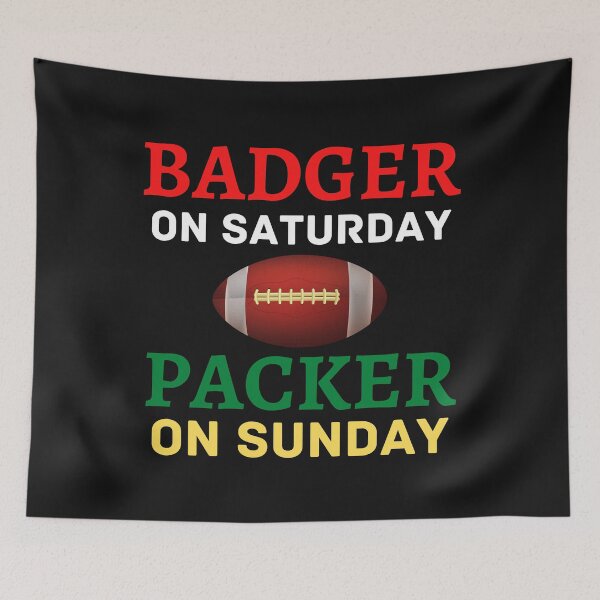 Item preview, Badger Saturday Packer Sunday designed and sold by WoodburyLake.