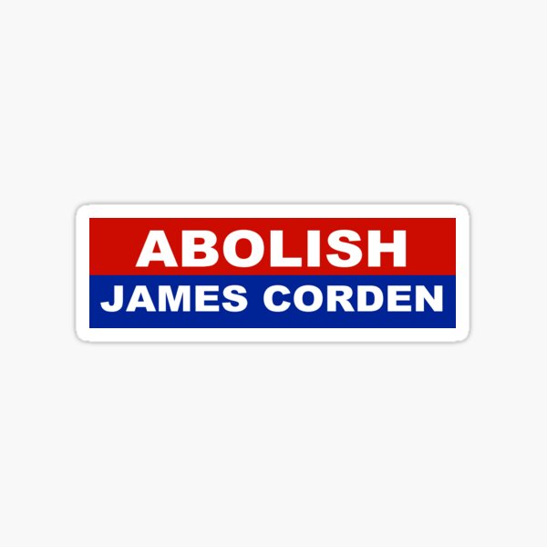 abolish james corden Sticker