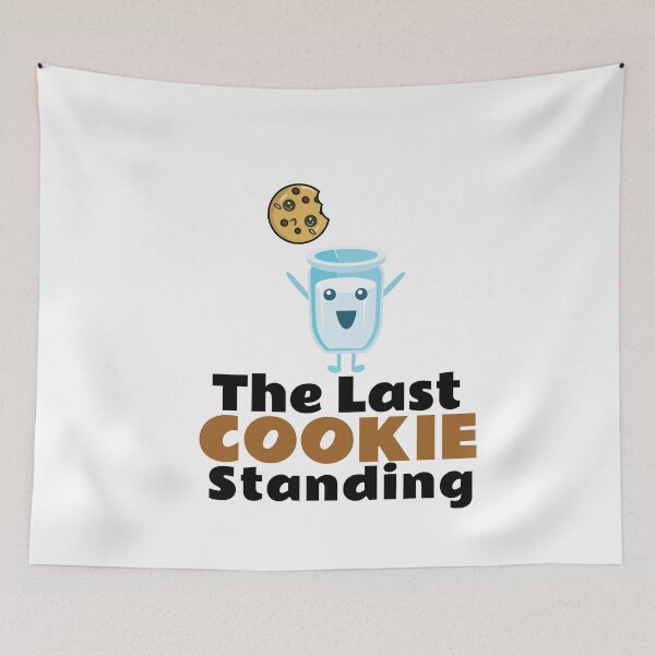 Item preview, The Last Cookie Standing designed and sold by PrintBrint.