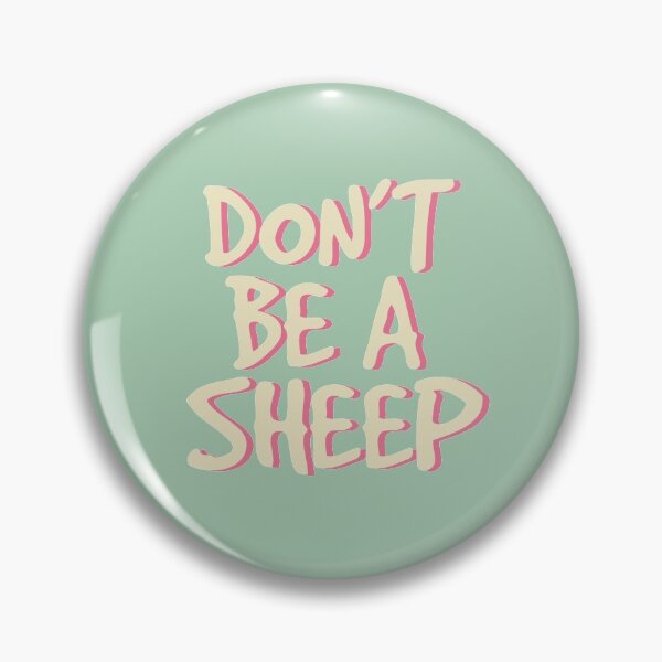 Item preview, Don't be a sheep designed and sold by holbytv.