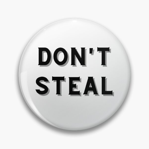 Item preview, Don't Steal | Do Not Steal This designed and sold by DanLopesMerch.