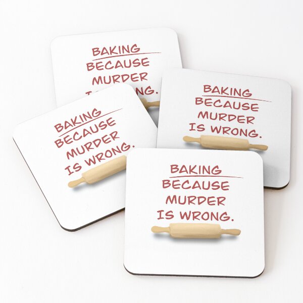 Item preview, Baking Because Murder is Wrong designed and sold by AlliMags.