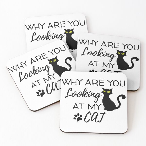 Item preview, Why Are You Looking At My Cat designed and sold by BahiaStyle.