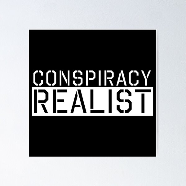Item preview, Conspiracy Realist Theorist Truther Bold designed and sold by ArtOfRebellion.