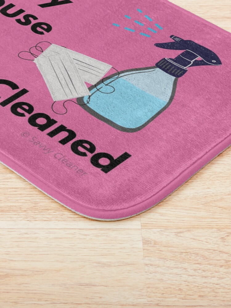 Alternate view of My House is QuaranCleaned Funny Housekeeping Gifts Bath Mat