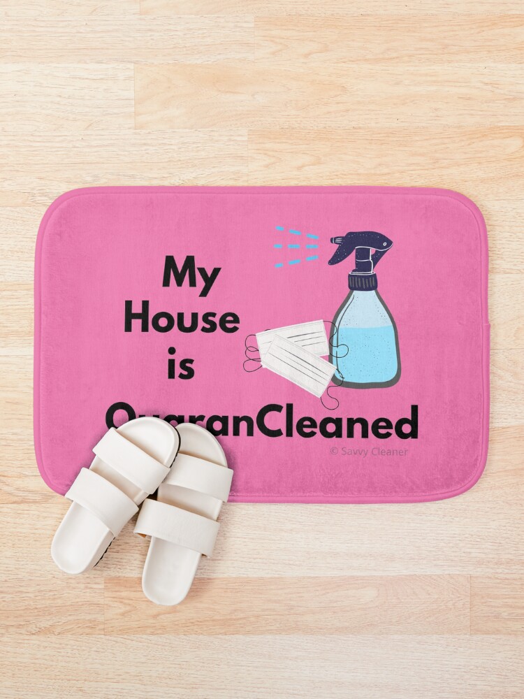 Alternate view of My House is QuaranCleaned Funny Housekeeping Gifts Bath Mat