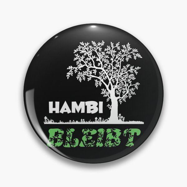 Item preview, Hambi bleibt Hambacher Forst Natur Naturschutz Tierschutz Braunkohle Kohleabbau Baumhaus Tagebau Öko Aktivisten Aktivistinnen Geschenk designed and sold by TheAplus.