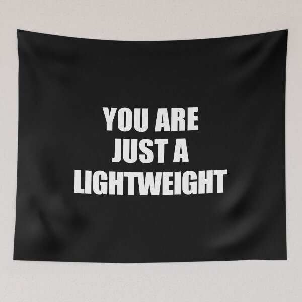 Item preview, You are just a lightweight Quote Press conference US President Trump Perfect Gift designed and sold by TheAplus.