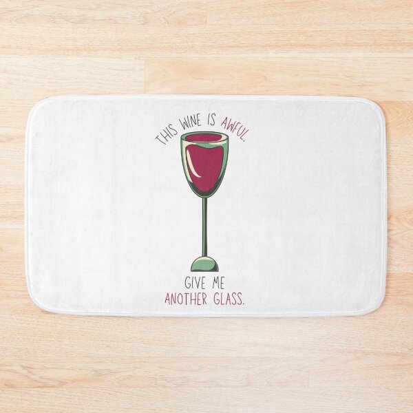 Item preview, Vintage This Wine Is Awful, Give Me Another Glass designed and sold by casualism.