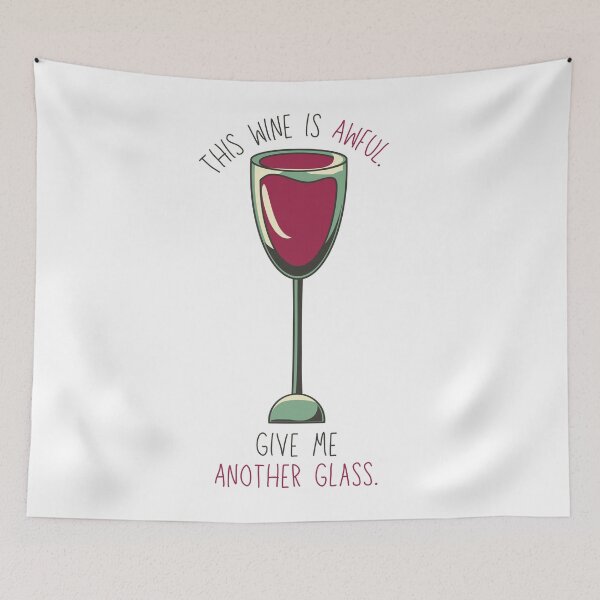 Item preview, Vintage This Wine Is Awful, Give Me Another Glass designed and sold by casualism.