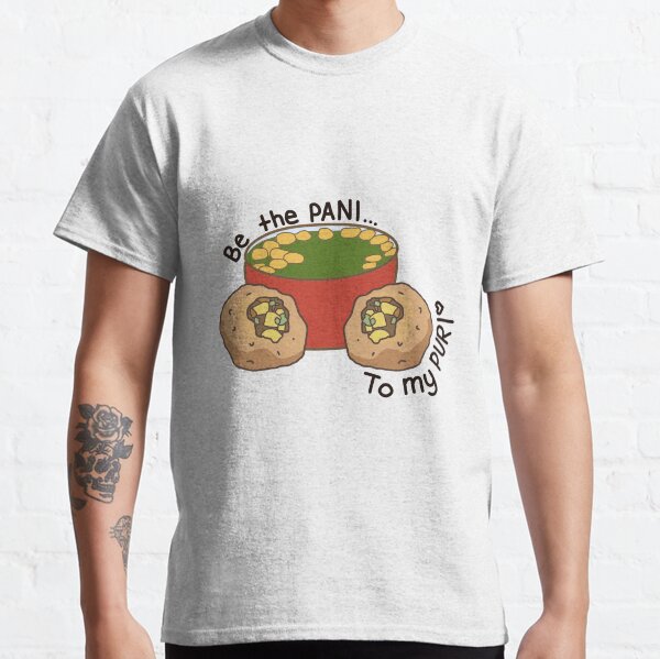 Item preview, Be the Pani to my Puri designed and sold by hoonurkaur.