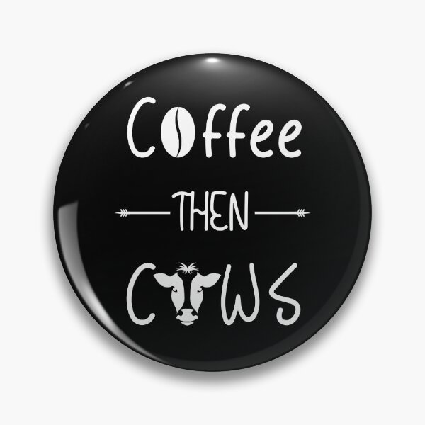 Item preview, Coffee then Cows - YES designed and sold by pannolinno.