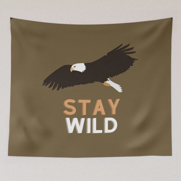 Item preview, Stay Wild designed and sold by sshayrobinsonn.