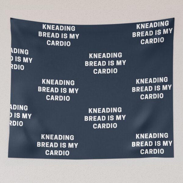 Item preview, Kneading Bread is My Cardio designed and sold by Shujii.