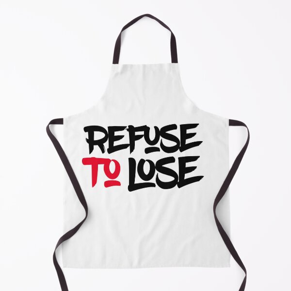 Item preview, Refuse to lose  designed and sold by Md1982.