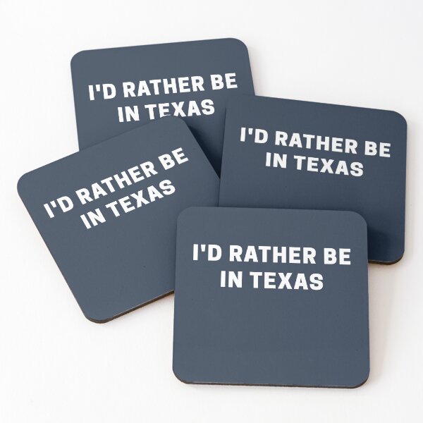 Item preview, I'd Rather Be in Texas designed and sold by Shujii.
