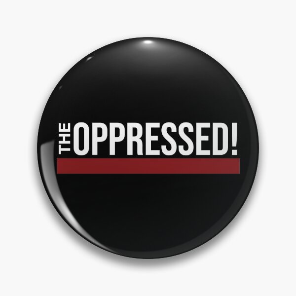 Item preview, Totally Oppressed designed and sold by progressor.