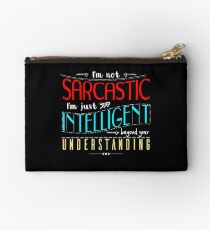 I'm not sarcastic Studio Pouch