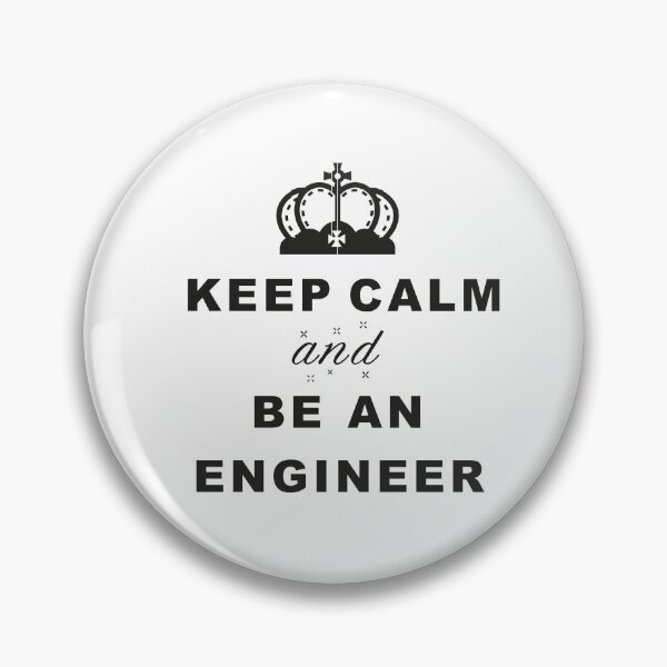 Item preview, Keep Calm And Be An Engineer designed and sold by itShirts-Shop.