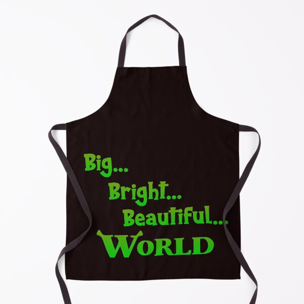 Artikelvorschau, Big Bright Beautiful World - Shrek das Musical entworfen und verkauft von BECMTDesigns.