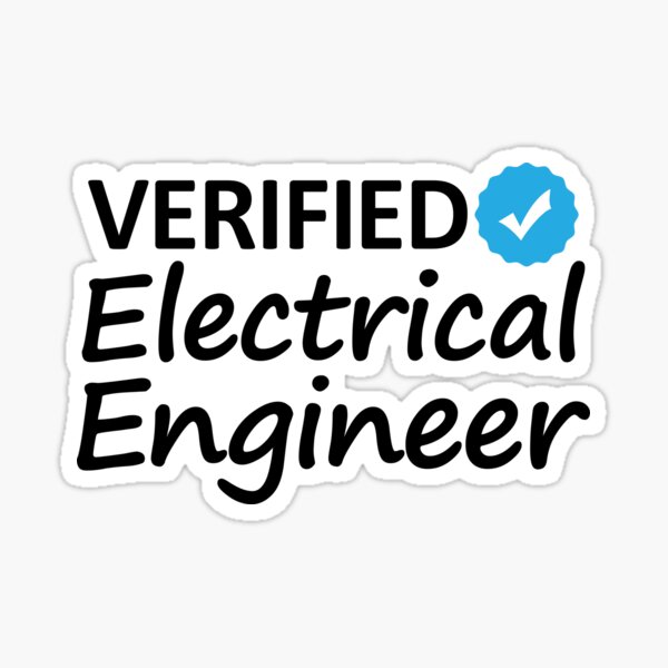 Engineer Hhh verified Electrical Engineering Sticker
