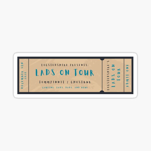 Lads on Tour Concert Ticket Sticker