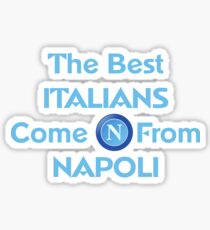 Pegatina Los mejores italianos vienen de Napoli 2