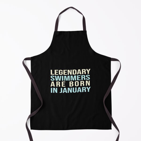 Item preview, Legendary Swimmers Are Born In January designed and sold by ZAstore.