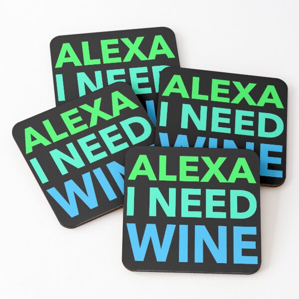 Item preview, Alexa I Need Wine Funny Gift designed and sold by cattiktoks1718.