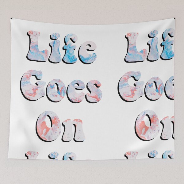 Item preview, Life goes on designed and sold by Budoorsaeedoo.