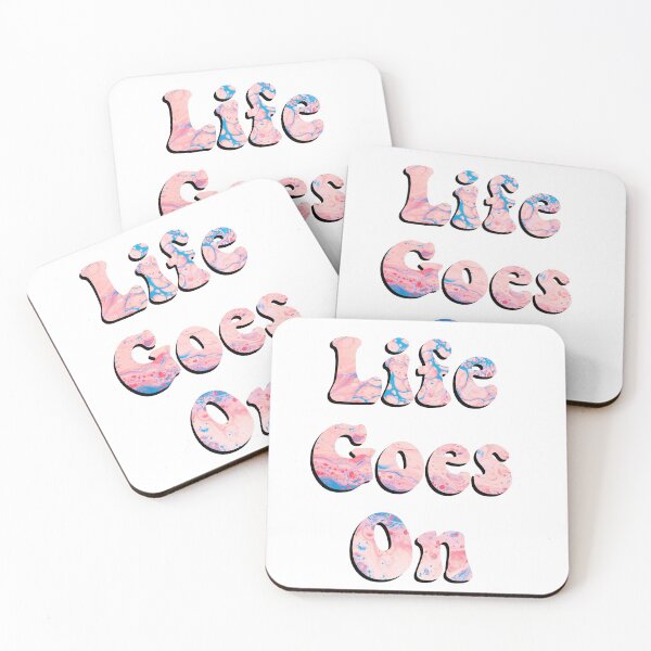 Item preview, Life goes on designed and sold by Budoorsaeedoo.